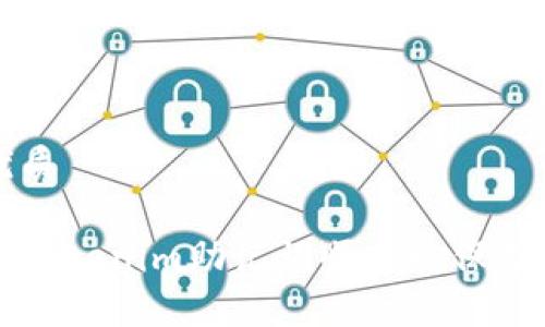 思考一个的优质

如何安全管理Tokenim助记词顺序以保护您的加密资产